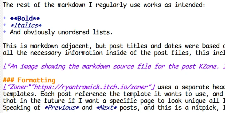 An image showing the markdown source file for the post KZone. It shows the unordered list containing bold and italics, and a part of the code for this image. How recursive.